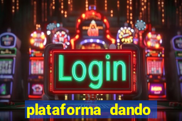 plataforma dando bonus de cadastro